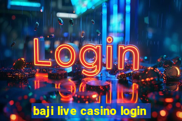 baji live casino login