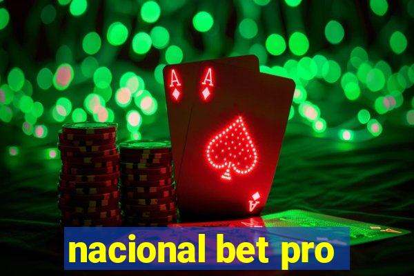 nacional bet pro