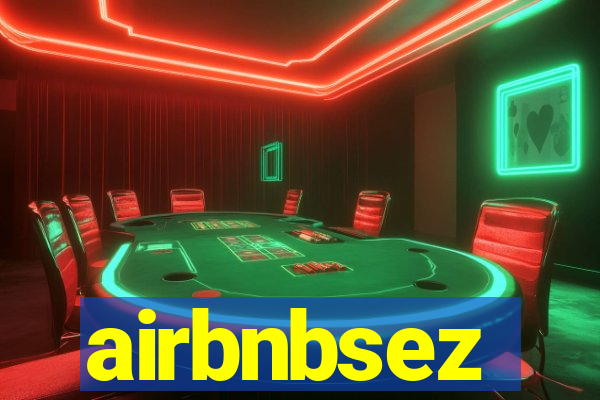 airbnbsez