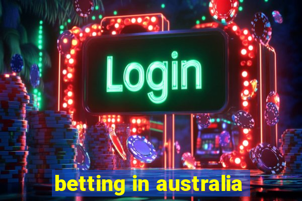 betting in australia