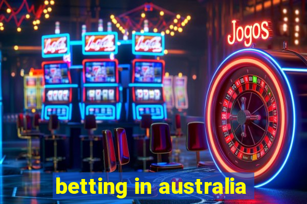 betting in australia