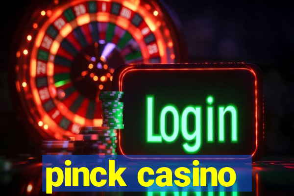 pinck casino