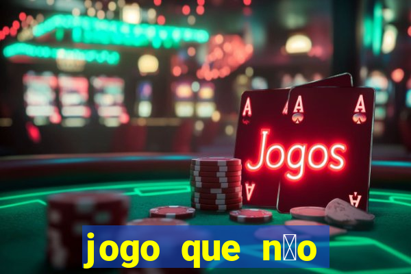 jogo que n茫o precisa depositar