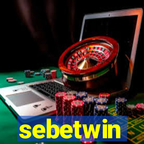 sebetwin