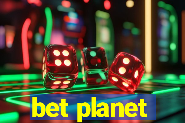 bet planet