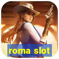 roma slot