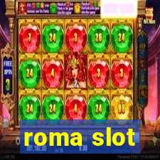 roma slot