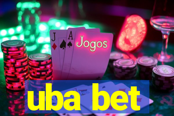 uba bet