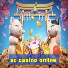 ac casino online