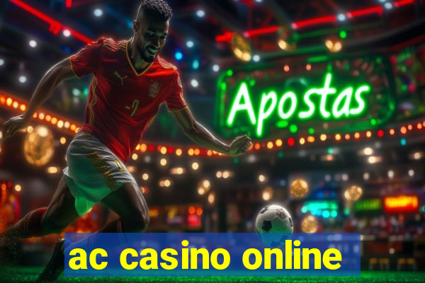 ac casino online