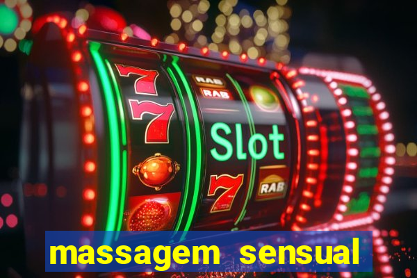 massagem sensual barra funda