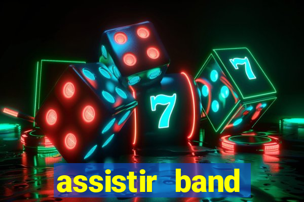 assistir band sports online gratis