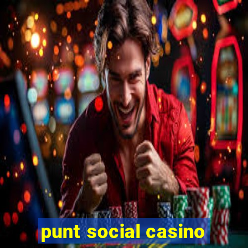 punt social casino