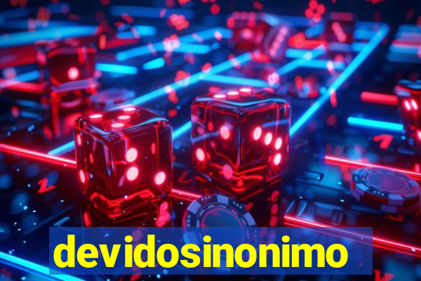 devidosinonimo