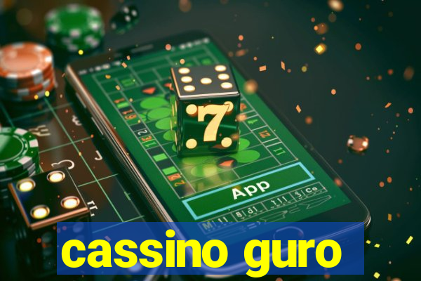 cassino guro