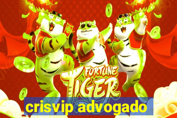 crisvip advogado