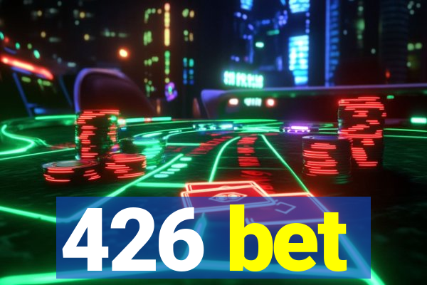 426 bet