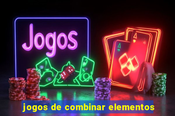 jogos de combinar elementos