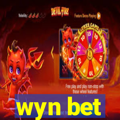 wyn bet