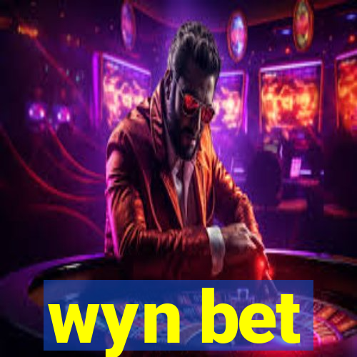 wyn bet