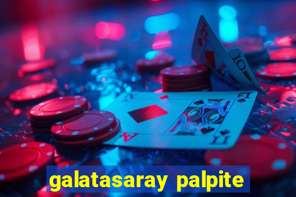 galatasaray palpite