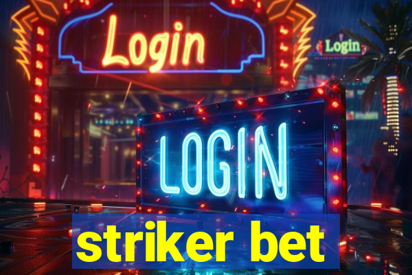 striker bet