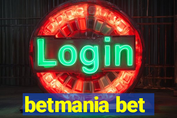 betmania bet