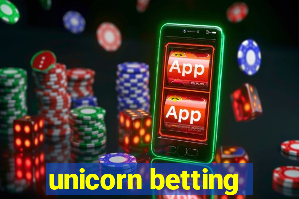 unicorn betting