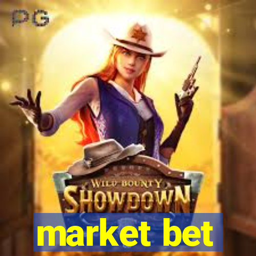 market bet