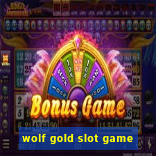 wolf gold slot game