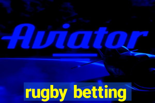 rugby betting