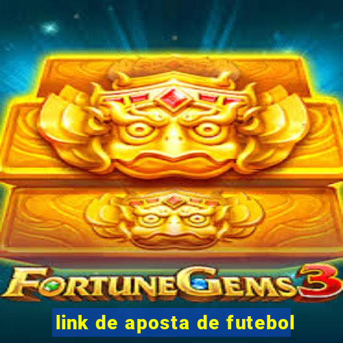 link de aposta de futebol