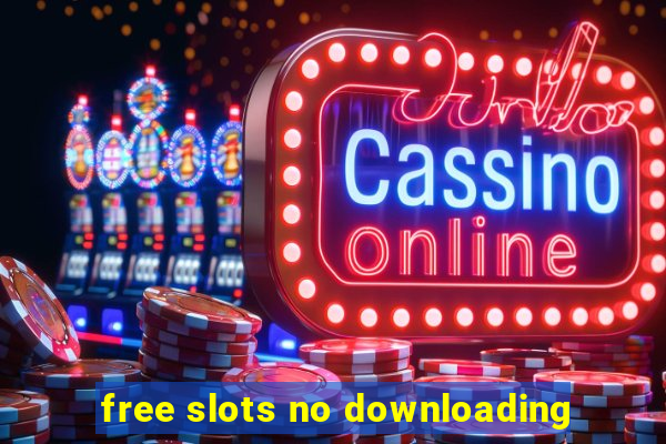 free slots no downloading