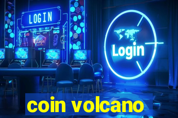 coin volcano