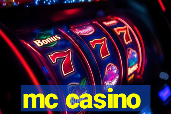 mc casino