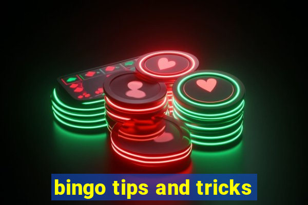 bingo tips and tricks