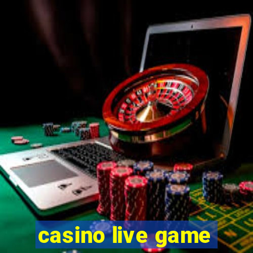 casino live game