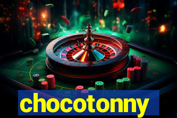 chocotonny