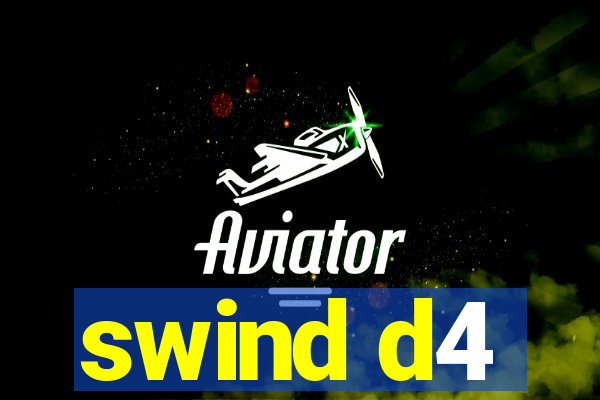 swind d4