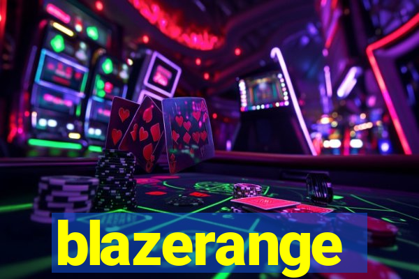 blazerange