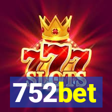 752bet