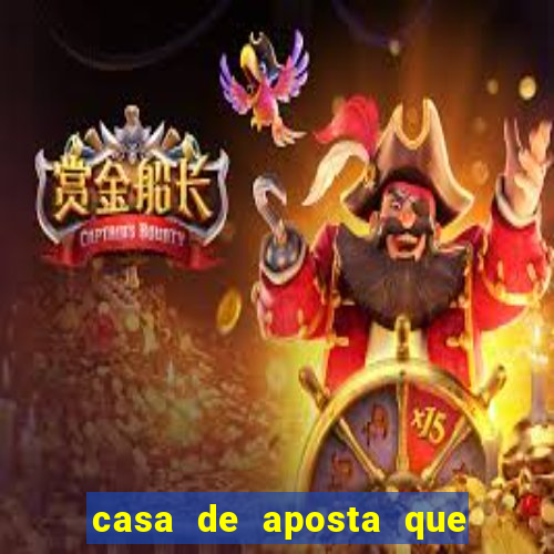 casa de aposta que paga no cadastro