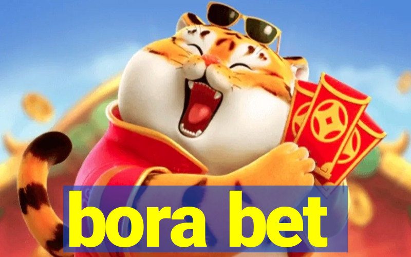 bora bet