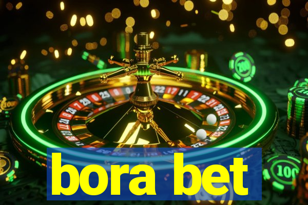 bora bet