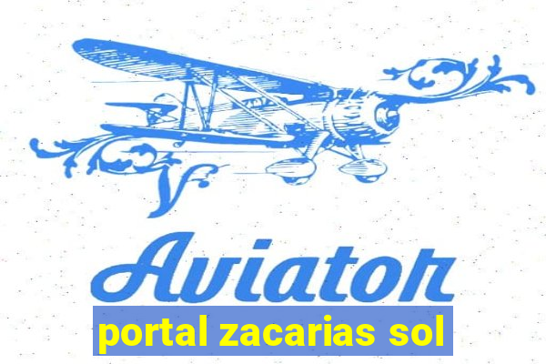 portal zacarias sol