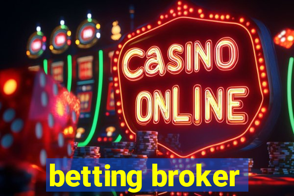 betting broker