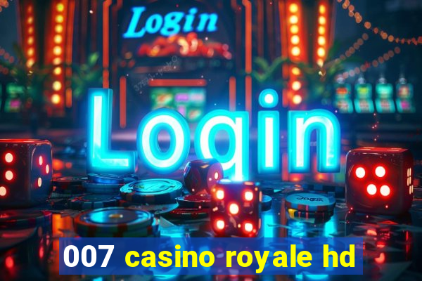 007 casino royale hd