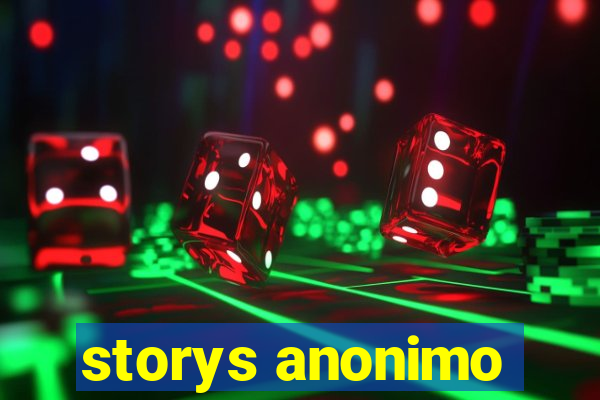 storys anonimo