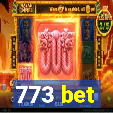 773 bet