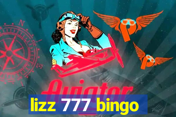 lizz 777 bingo